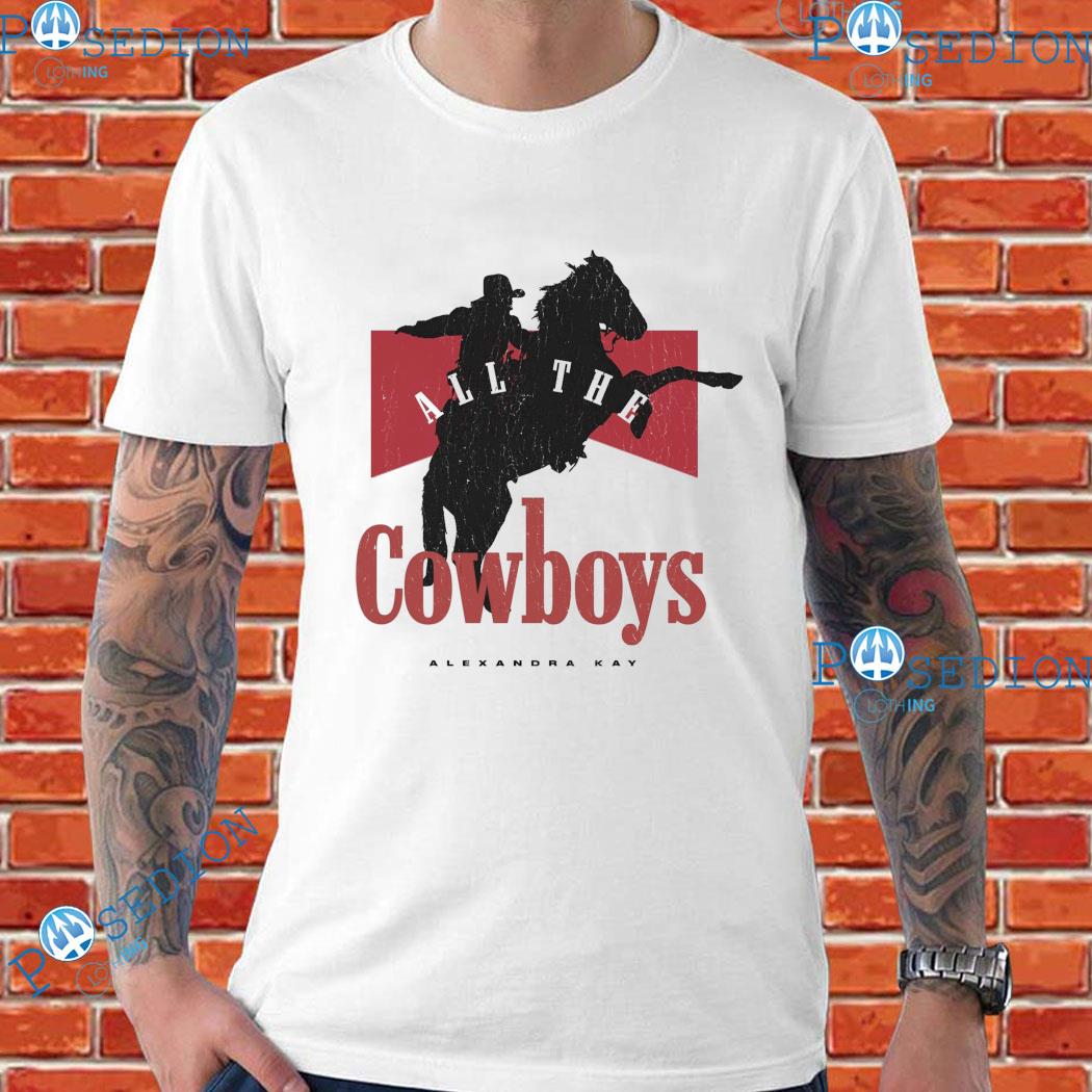 All the Cowboys T-shirt, hoodie, sweater, long sleeve and tank top