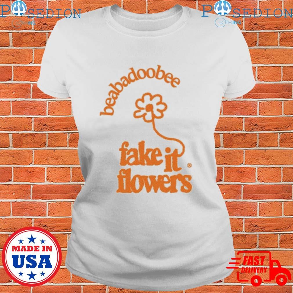 Beabadoobee fake it flowers T-shirt, hoodie, sweater, long sleeve