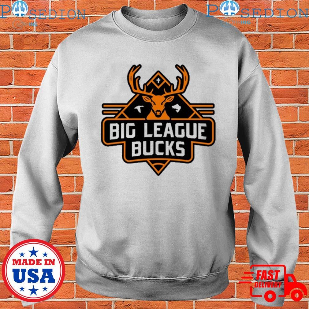 Official big league bucks shirt, hoodie, sweater, long sleeve and tank top