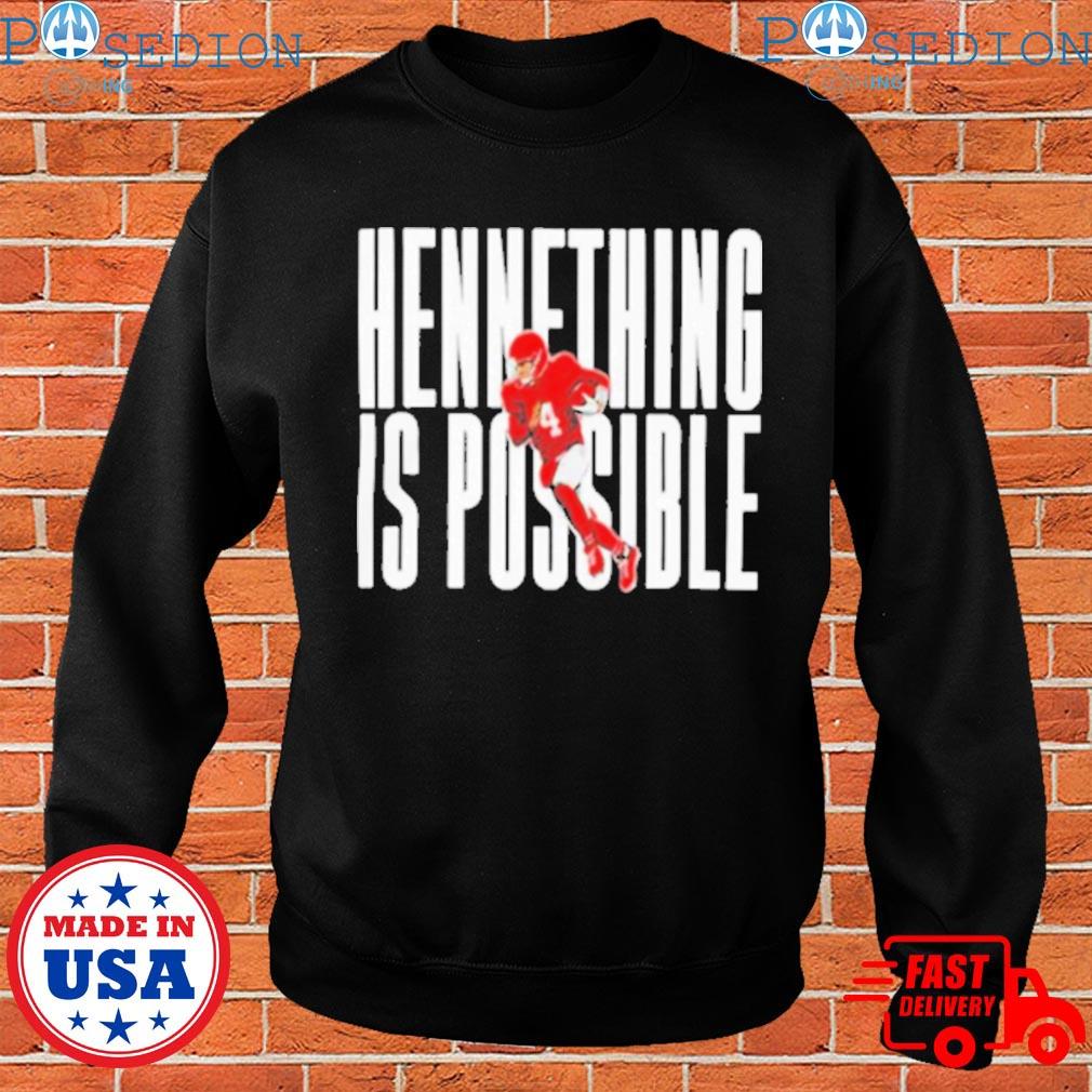 Chad henne hennything is possible T-shirts, hoodie, sweater, long sleeve  and tank top