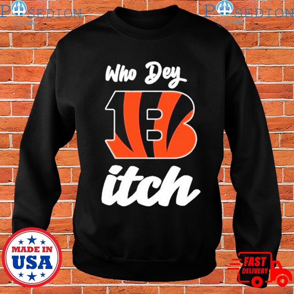 Cincinnati Bengals who dey 2023 shirt, hoodie, sweater, long sleeve and  tank top