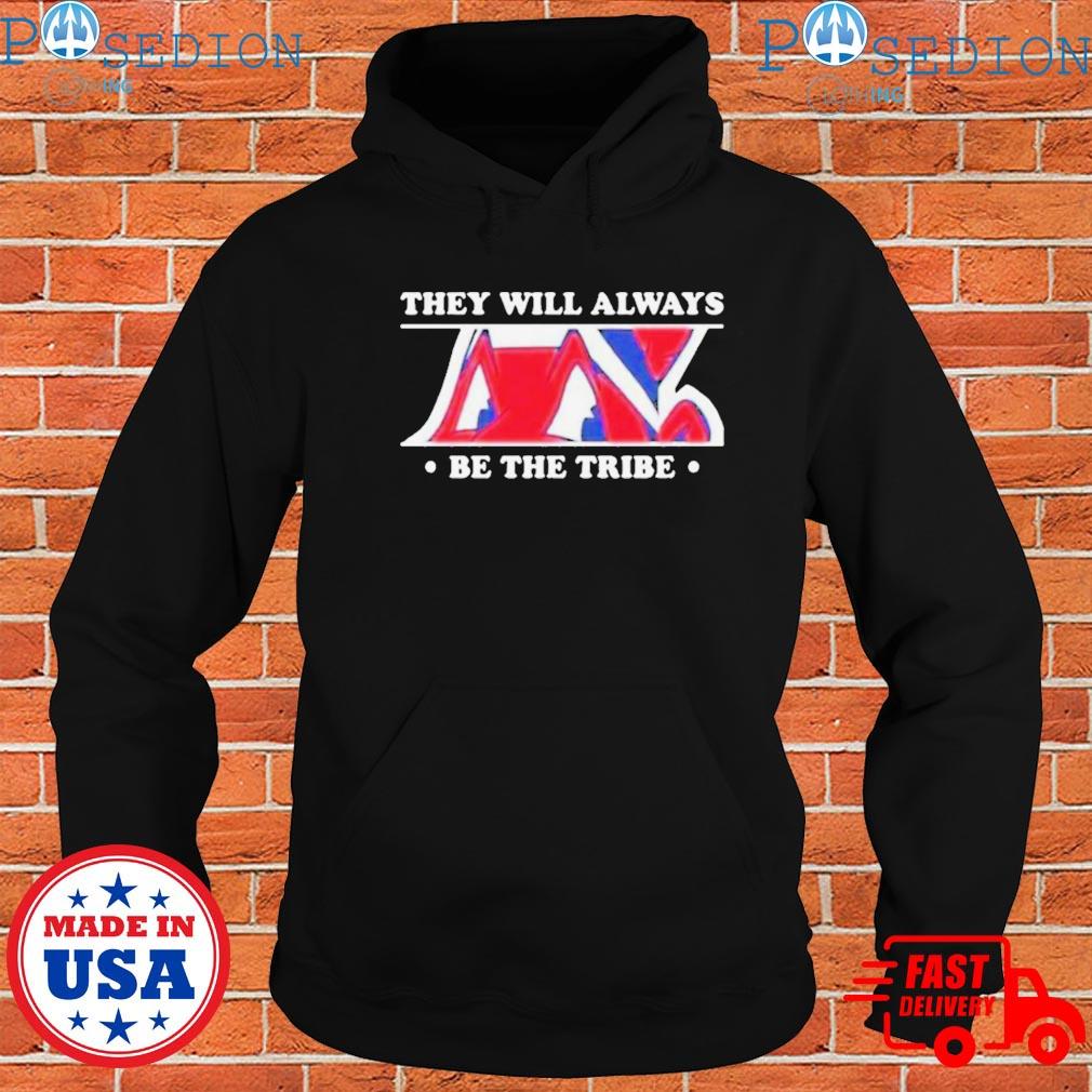 Cleveland Indians they will always be the tribe logo shirt, hoodie