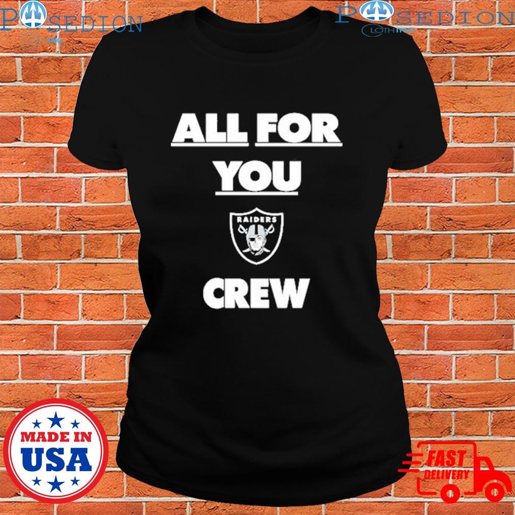 Henry ruggs wearing all for you las vegas raiders crew T-shirts, hoodie,  sweater, long sleeve and tank top