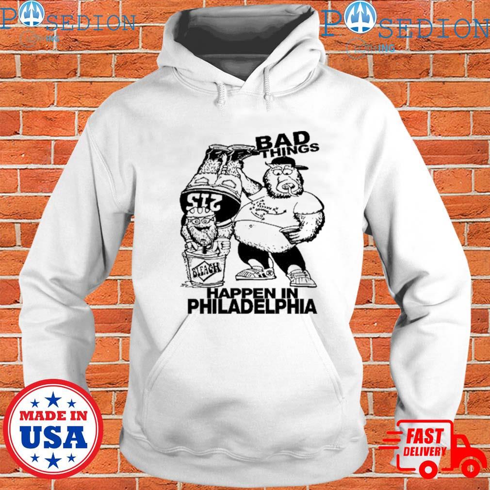 philadelphia Flyers Bad things happen in philadelphia T-shirt - Gritty Shop  