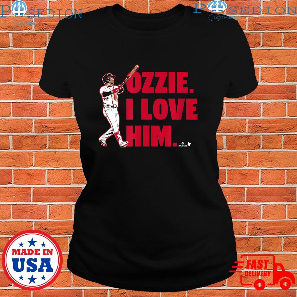 Ozzie Albies I Love Him Atlanta shirt, hoodie, longsleeve, sweatshirt,  v-neck tee