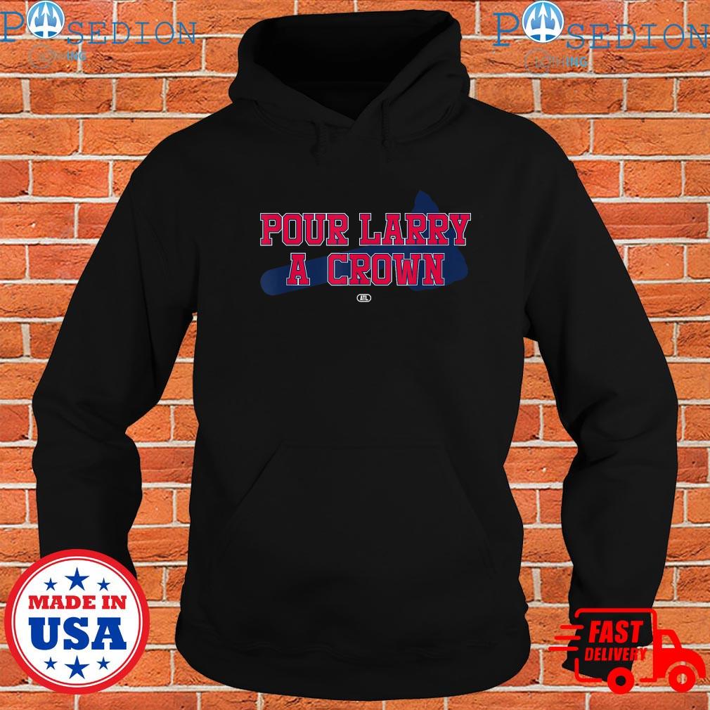 Pour Larry A Crown Signature Shirt, hoodie, sweater, long sleeve and tank  top