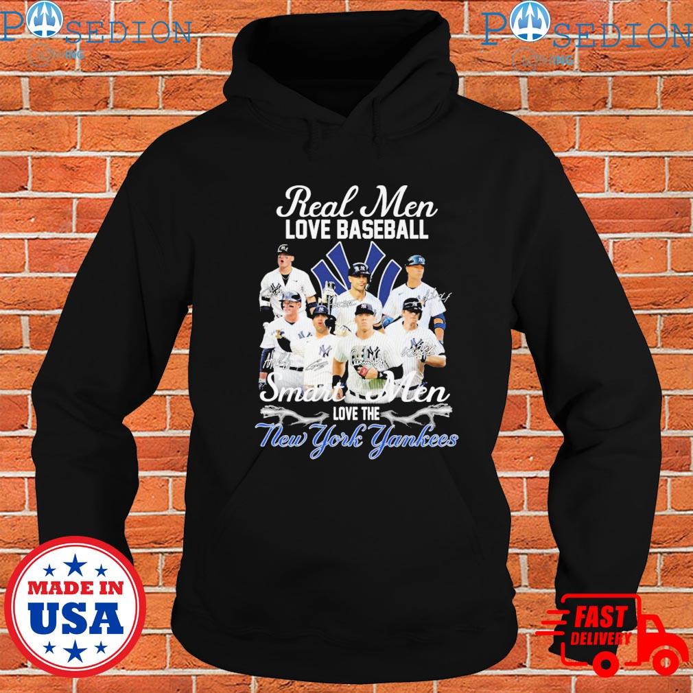 Official real men love baseball smart men love the new york yankees shirt,  hoodie, tank top, sweater and long sleeve t-shirt