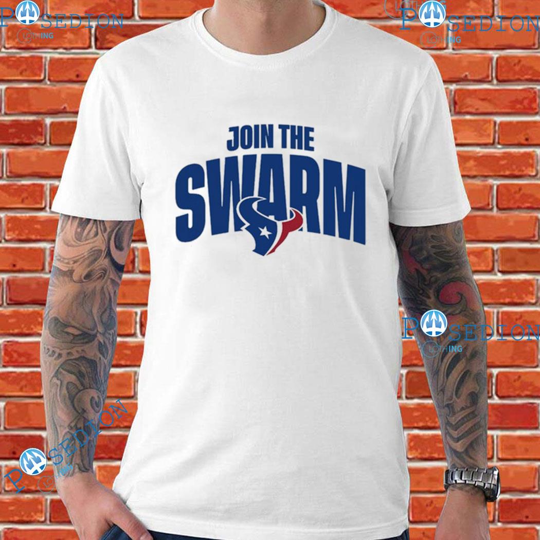 Official Texans team shop join the swarm houston texans T-shirt