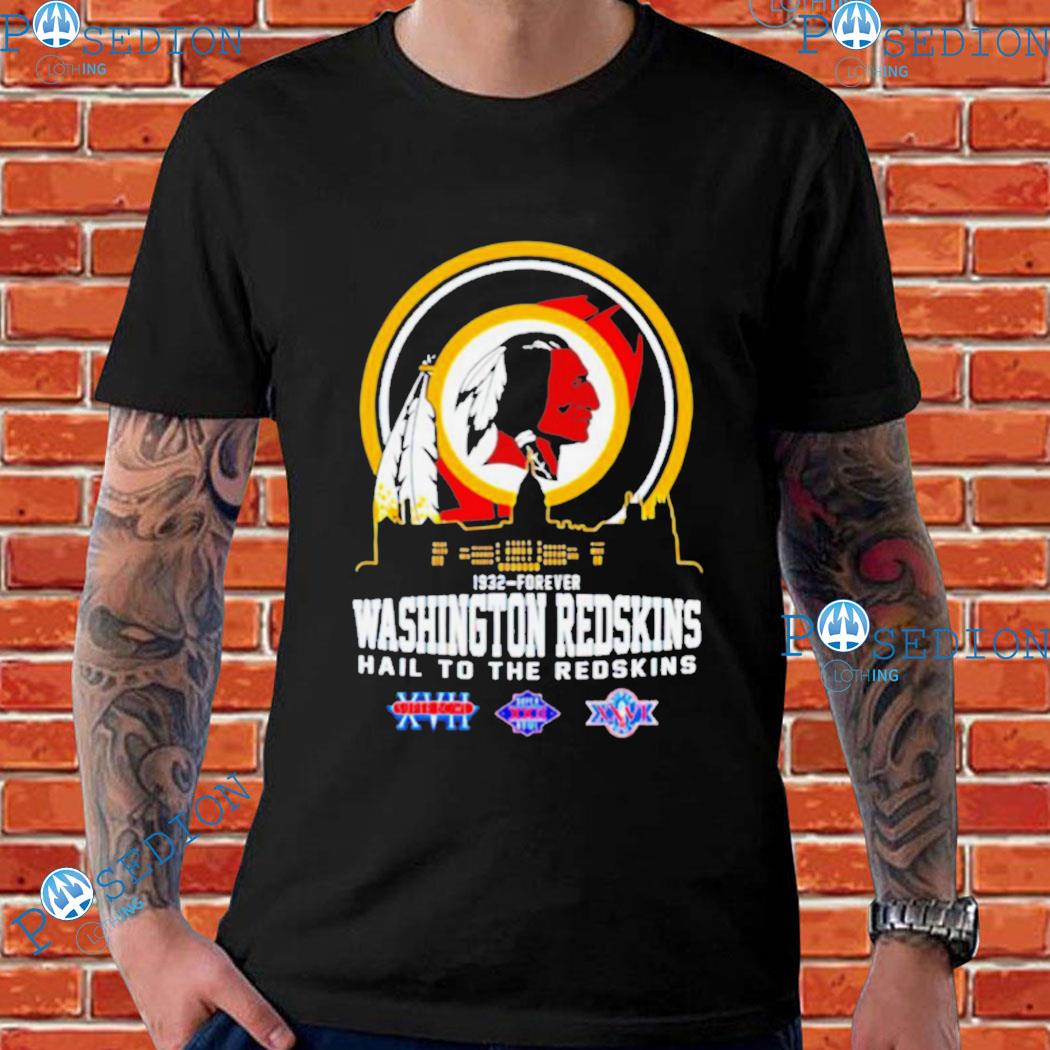 1932-forever Washington Redskins Hail To The Redskins T-Shirt, hoodie,  sweater, long sleeve and tank top