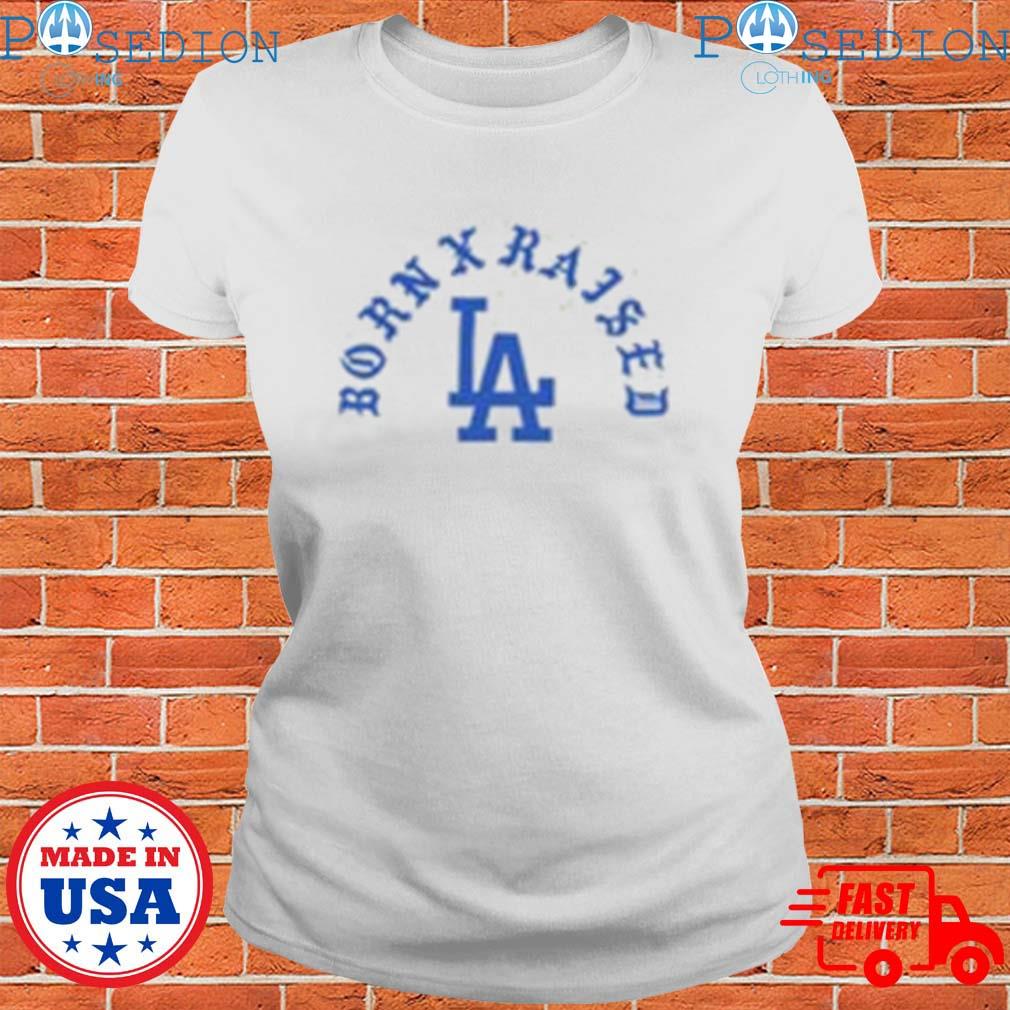 Born X Raised X Los Angeles shirt, hoodie, sweater, long sleeve and tank top