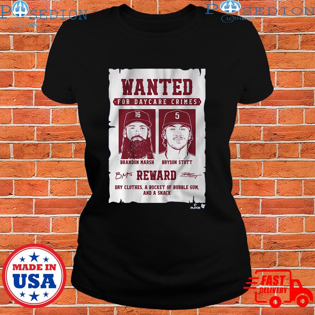 Bryson Stott & Brandon Marsh Wanted For Daycare Crimes T-Shirt