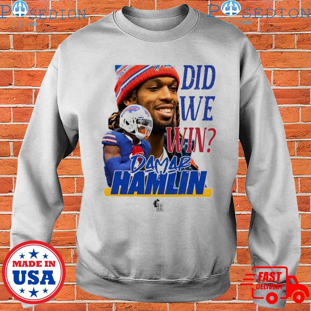 Buffalo Bills Damar Romeyelle Hamlin Did We Win Shirt, hoodie, sweater,  long sleeve and tank top