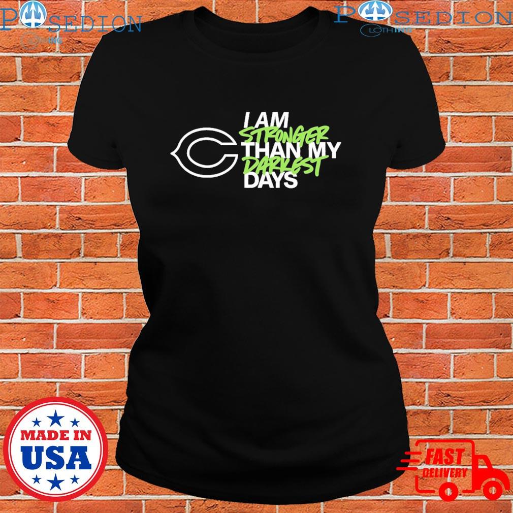 Chicago Bears I Am Stronger Than My Darkest Days Shirt