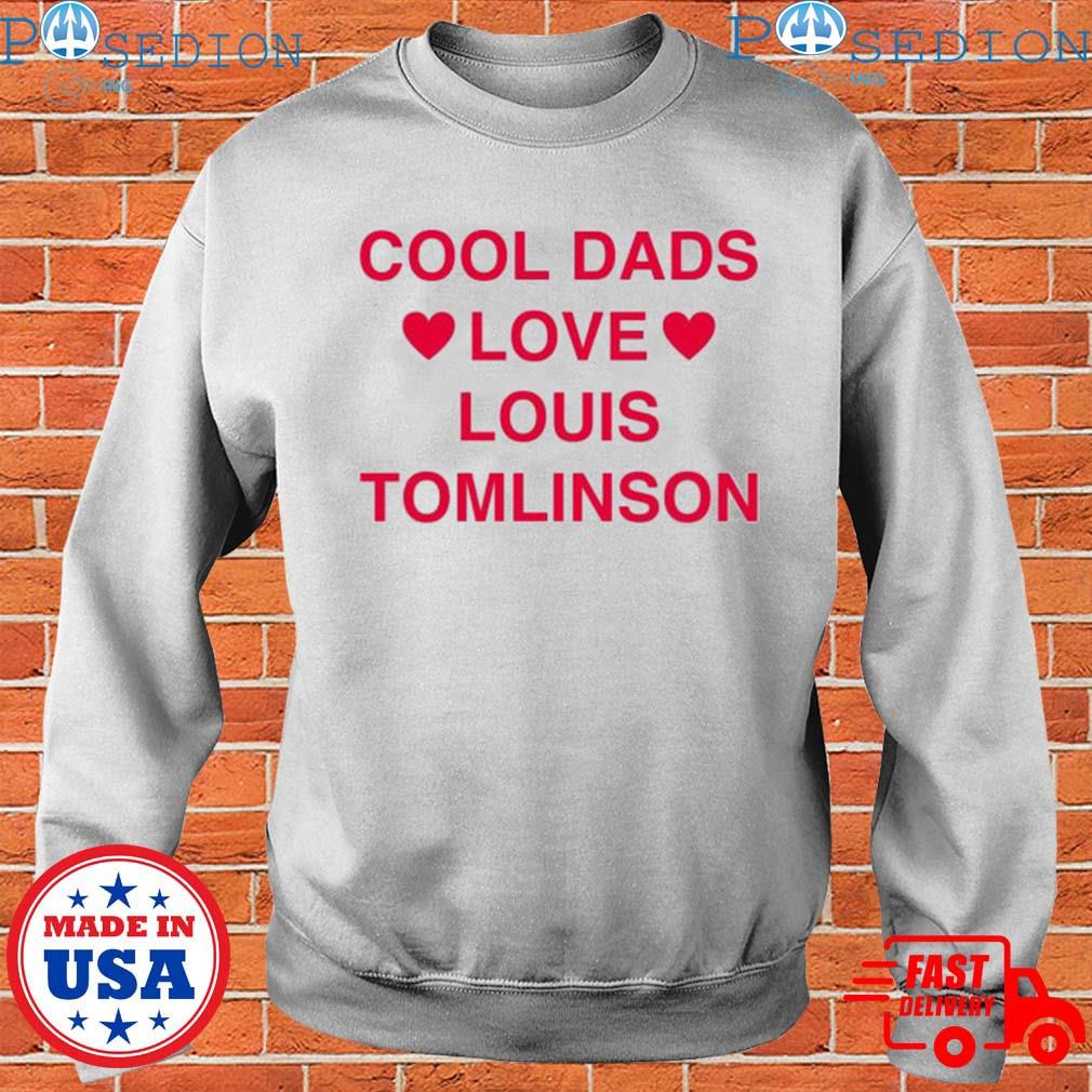 Dads Love Louis Tomlinson shirt, hoodie, sweater, long sleeve and tank top