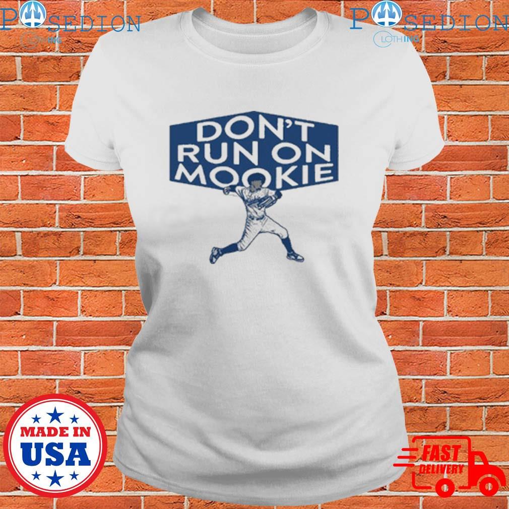 Don't Run on Mookie Betts - Los Angeles Baseball T-Shirt