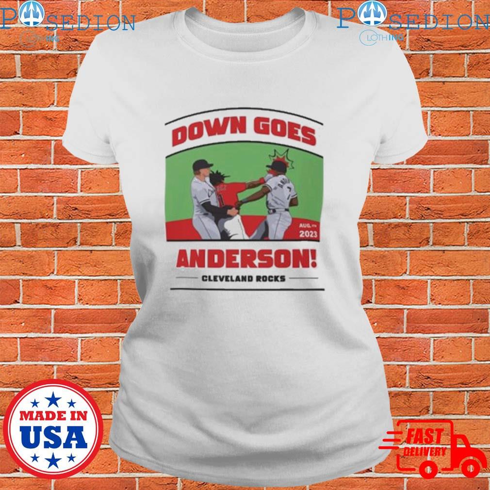 Down Goes Anderson Shirt Down Goes Anderson Tshirt Cleveland