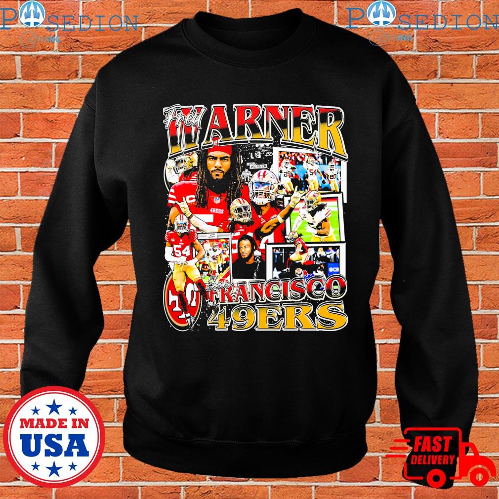 Fred Warner San Francisco 49ers Shirt, hoodie, sweater, long sleeve and  tank top