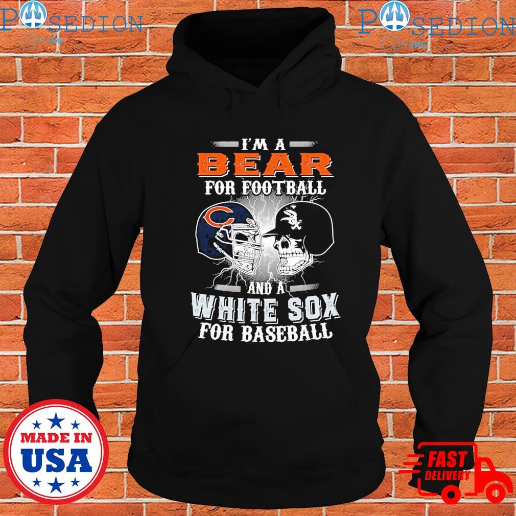 MLB Chicago White Sox I'm A Chicago Bears For Life Sweatshirt