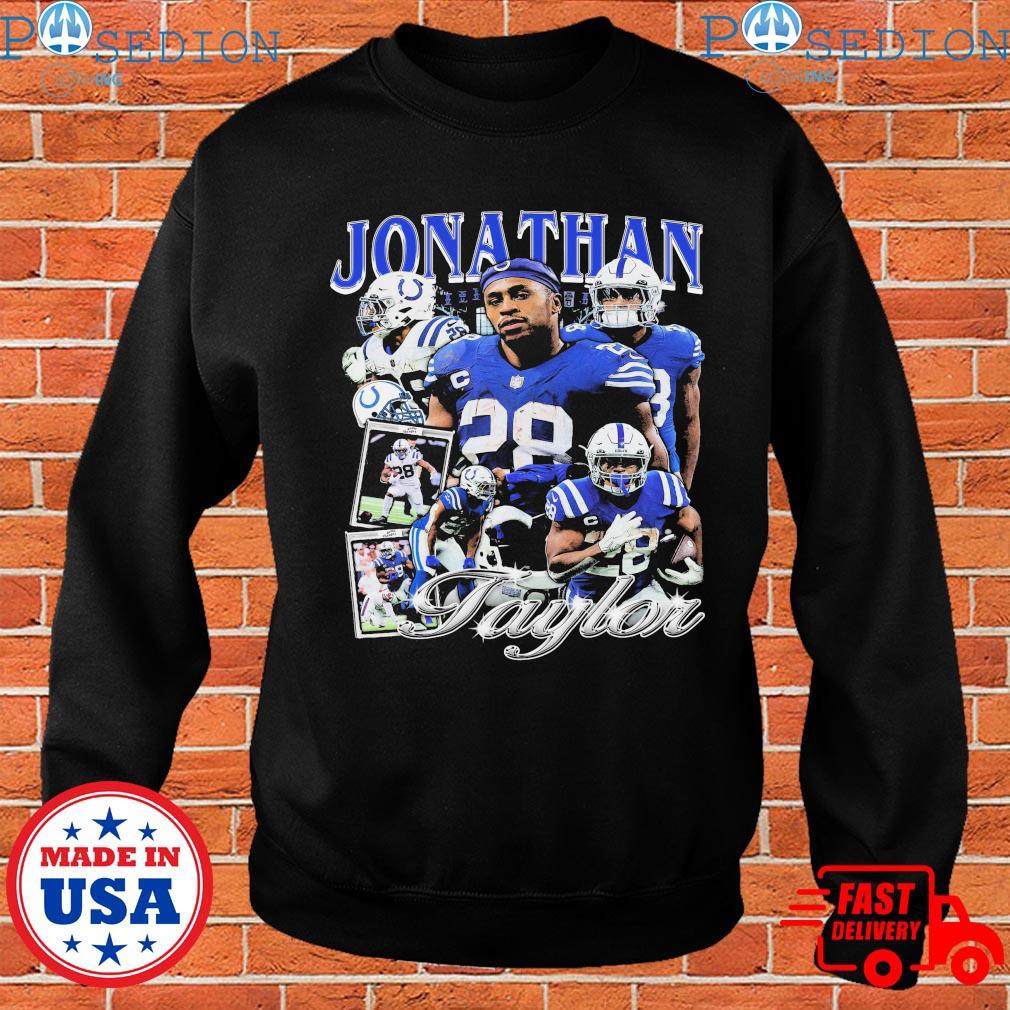 Jonathan Taylor Indianapolis Colts shirt, hoodie, sweater, long sleeve and  tank top