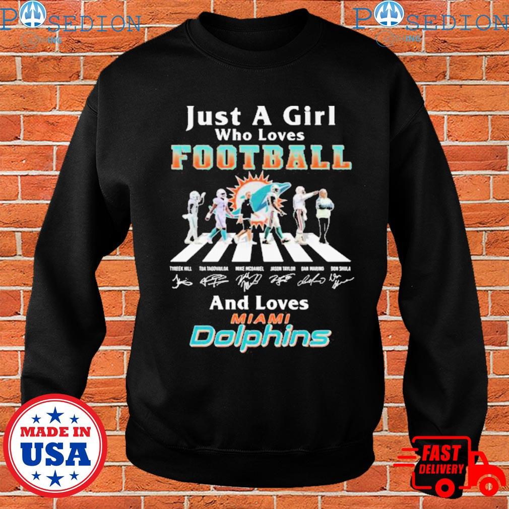 Official just A Girl Who Loves Football And Loves Miami Dolphins Legend  Team Signatures T-Shirt, hoodie, tank top, sweater and long sleeve t-shirt