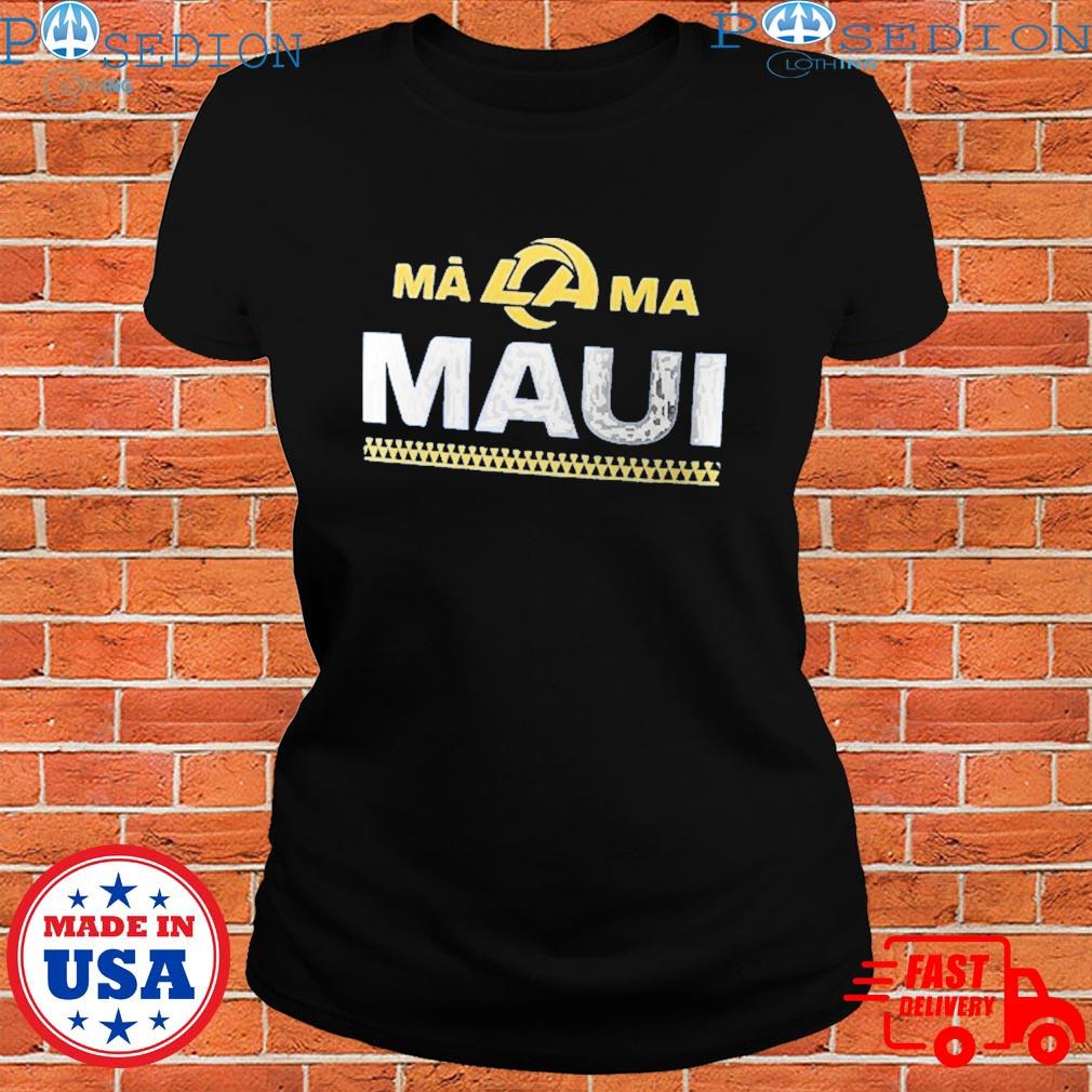 Los Angeles Rams Store Los Angeles Rams x Mãlama Maui Relief T-Shirt,  hoodie, sweater and long sleeve