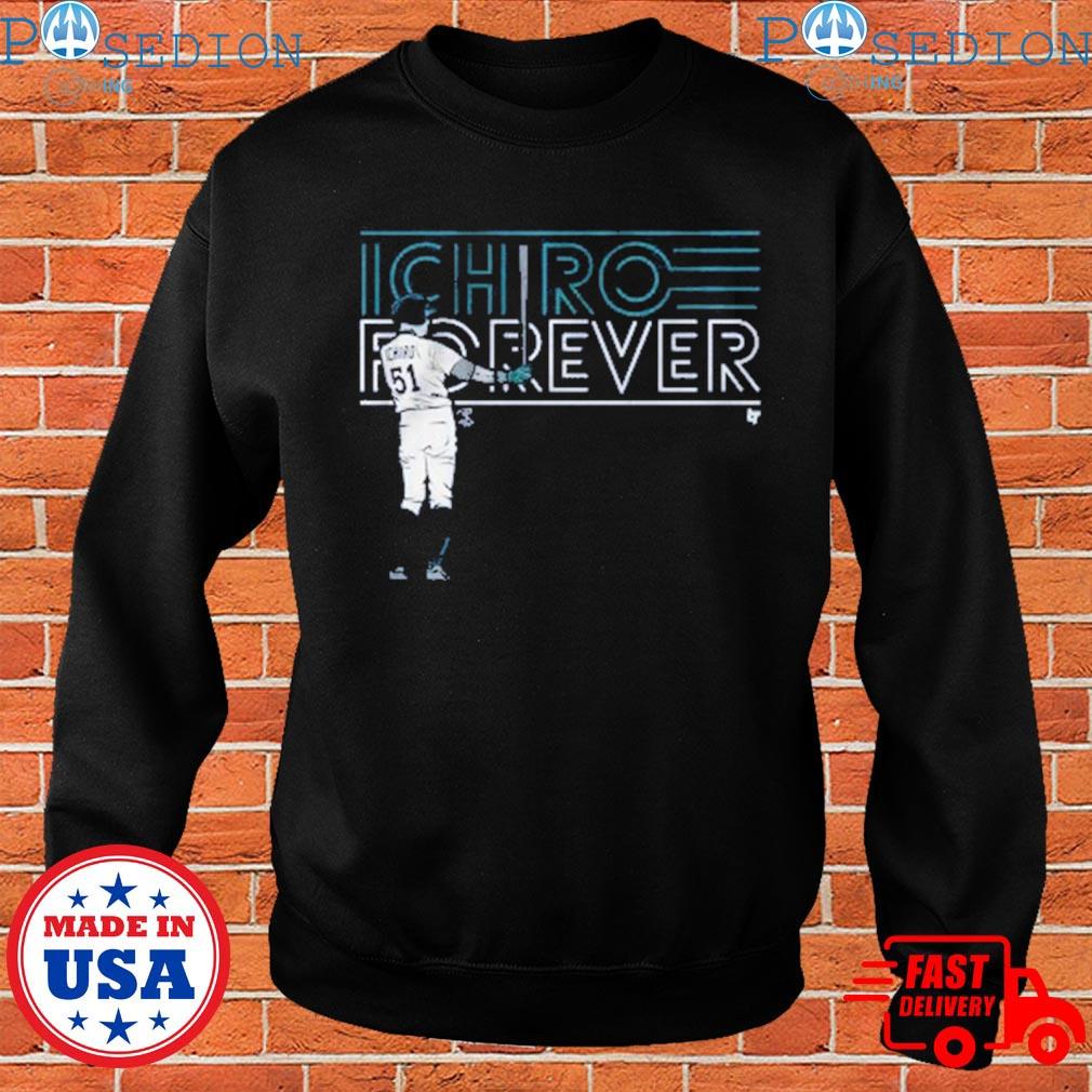 Mariners Ichiro Forever T-Shirts, hoodie, sweater, long sleeve and