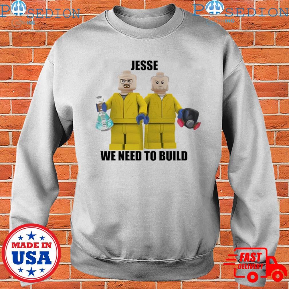 Mr Goofy Ahh Jesse We Need To Build Shirt