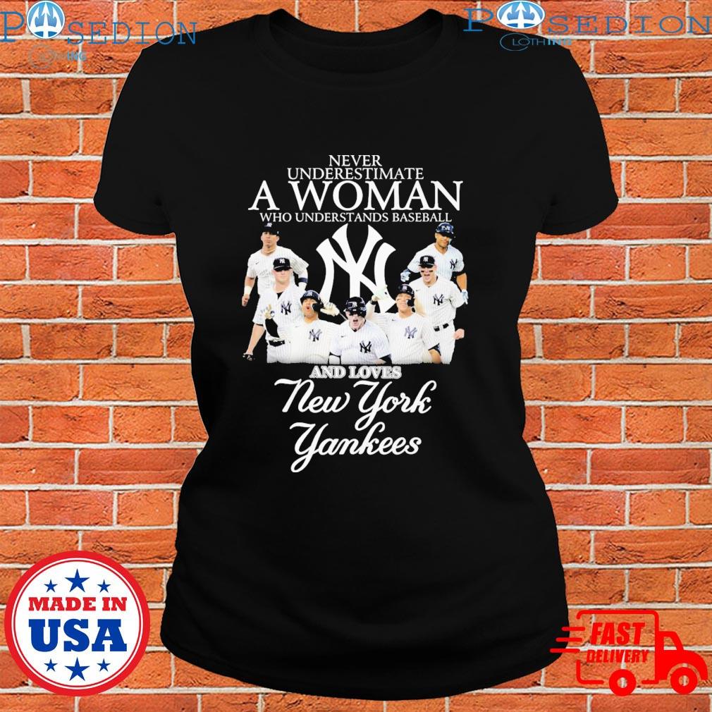 New York Yankees never underestimate a woman who understands