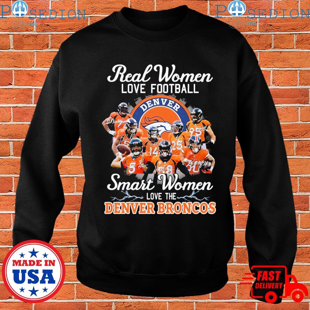 Real Women Love Football Smart Women Love The Denver Broncos Champions  T-Shirt - Yeswefollow