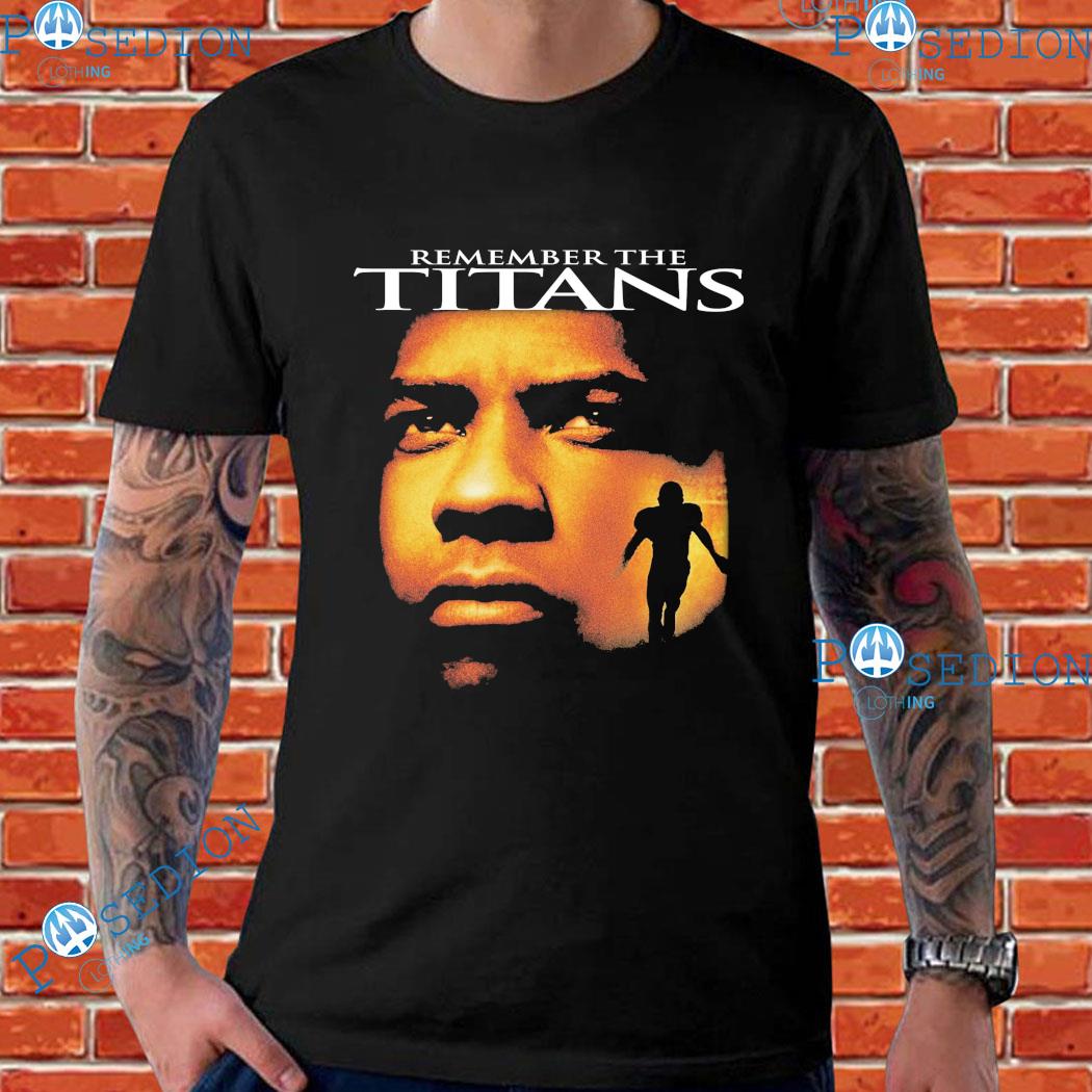 Remember the Titans T-shirt, hoodie, sweater, long sleeve and tank top