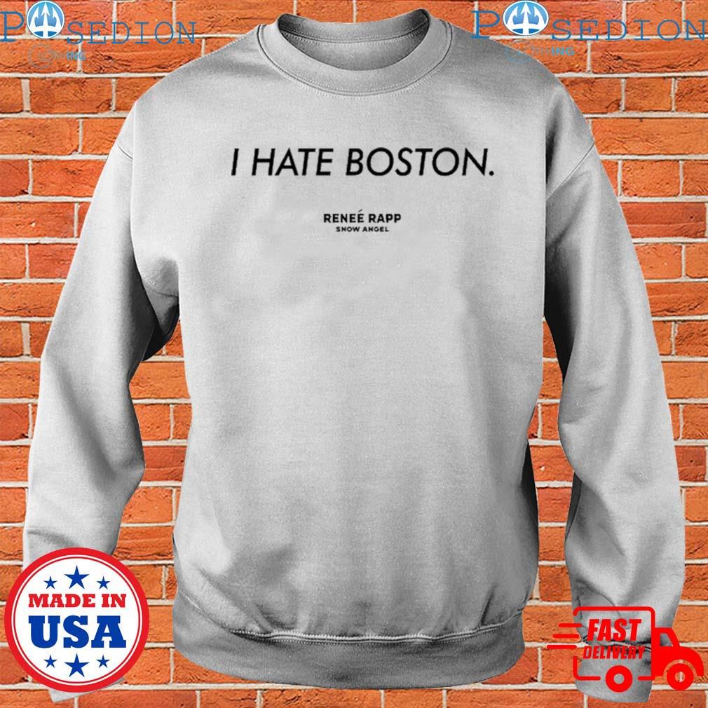 I HATE BOSTON T-Shirt