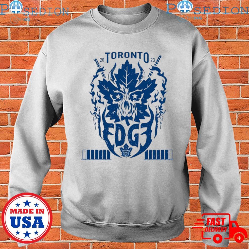 Sheamus Wearing Toronto Maple Leafs 2023 X Edge Collaboration T-Shirt,  hoodie, sweater, long sleeve and tank top