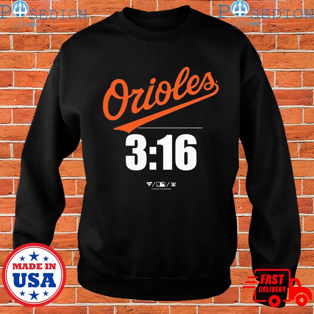 Baltimore Orioles 3 16 Stone Cold Steve Austin Shirt