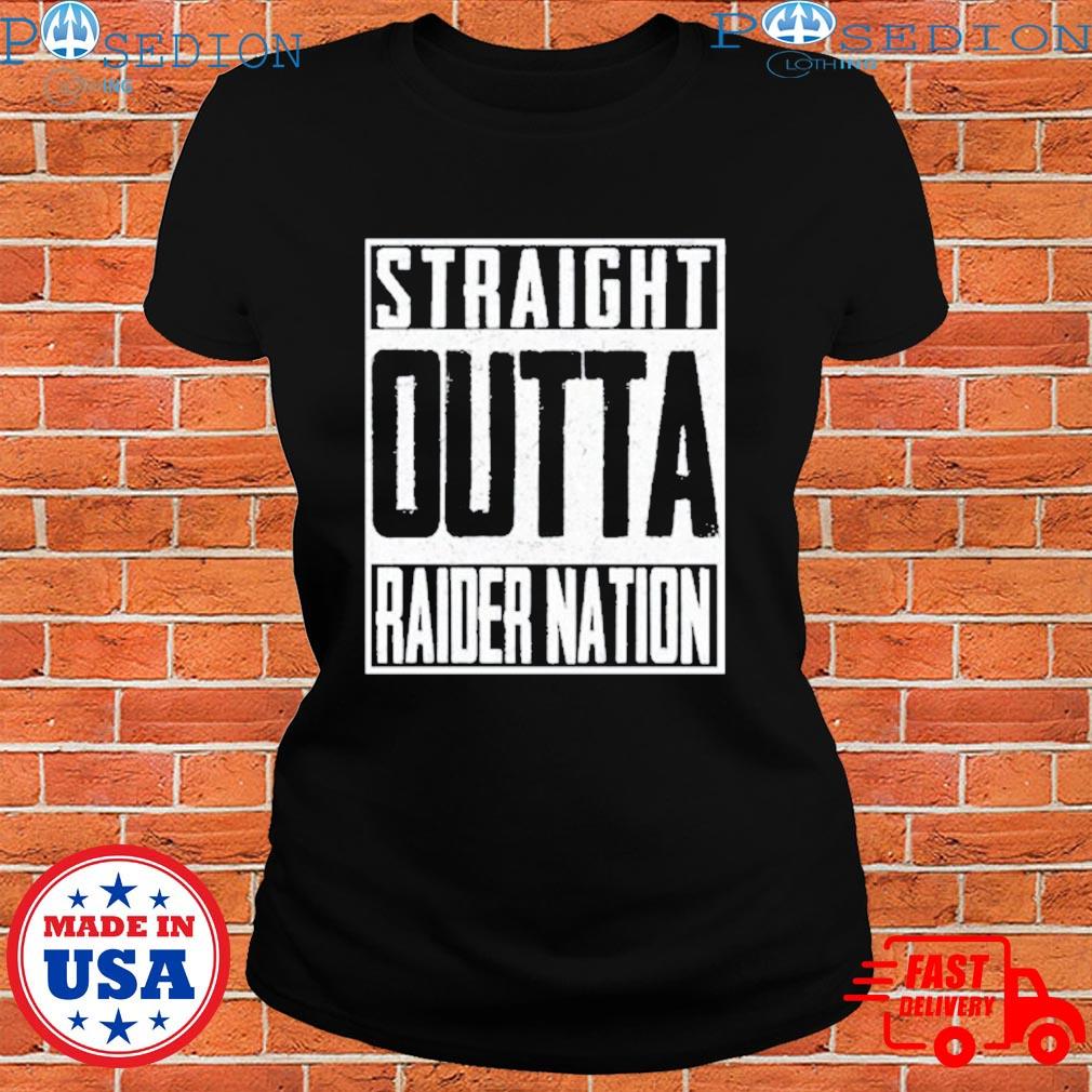 Straight Outta Raider Nation Las Vegas Raiders T-Shirt, hoodie