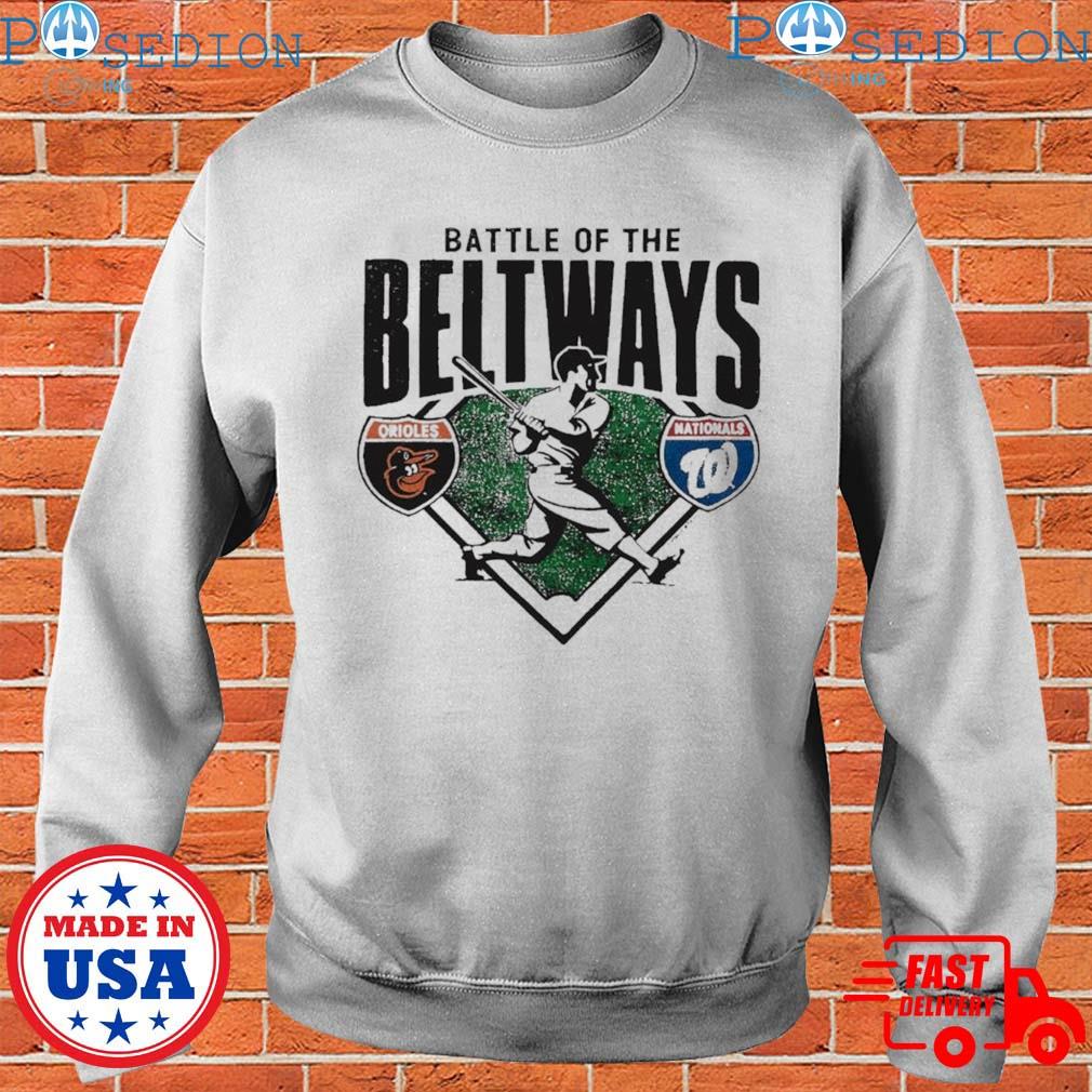 Battle Of The Beltways Orioles Vs Nationals Shirt, hoodie, sweater, long  sleeve and tank top