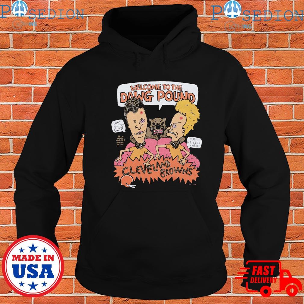 Official Beavis and butthead x Cleveland browns dawg pound T-shirt, hoodie,  tank top, sweater and long sleeve t-shirt