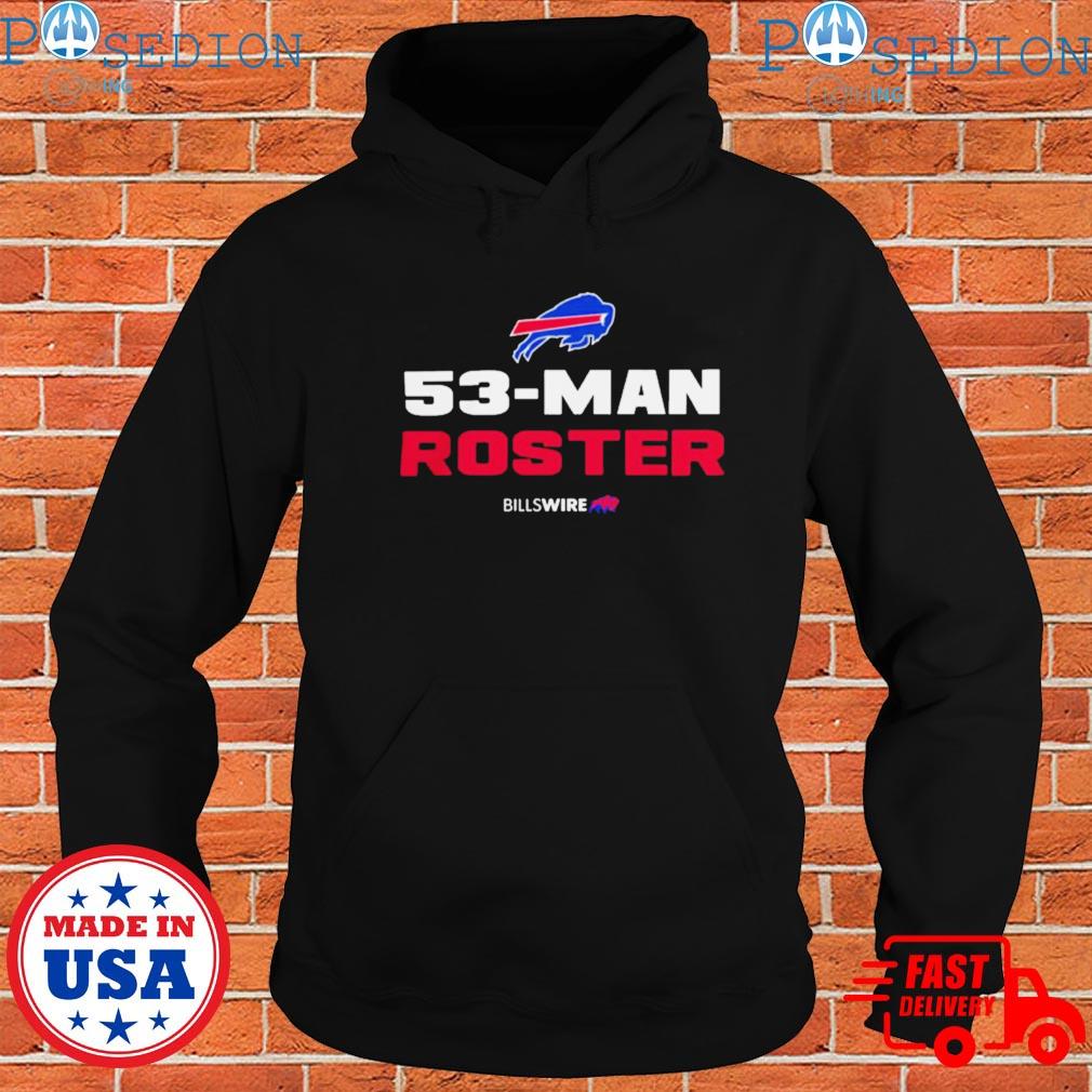 Official buffalo Bills 53-Man Roster T-Shirts, hoodie, tank top, sweater  and long sleeve t-shirt