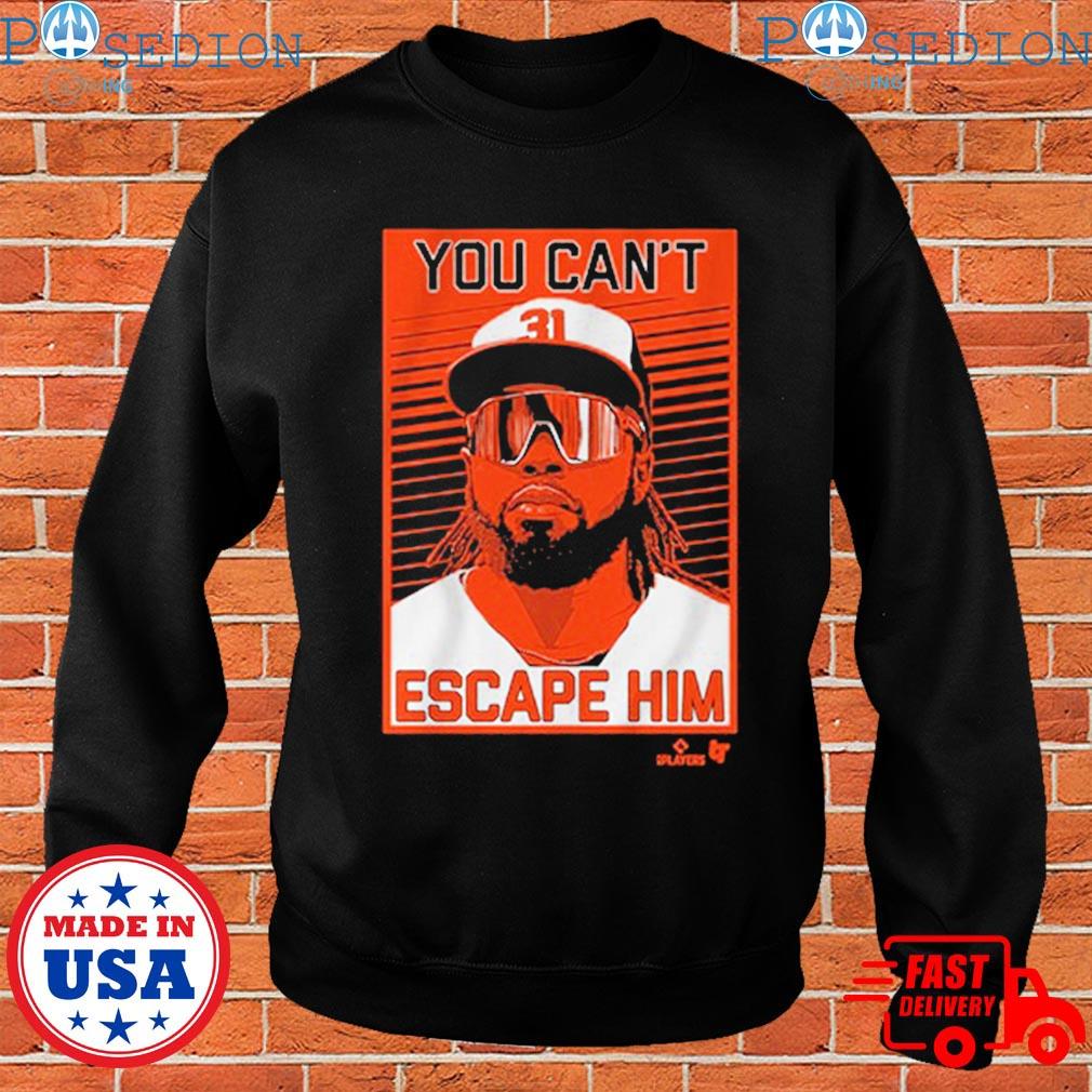 Cedric Mullins You Can't Escape Him T-shirt Sweatshirt Hoodie