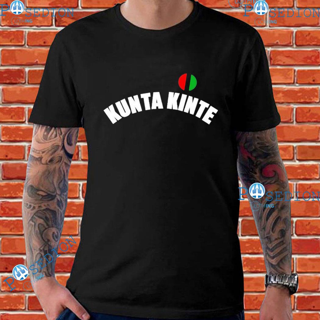 Colin Kaepernick Kunta Kinte Shirt