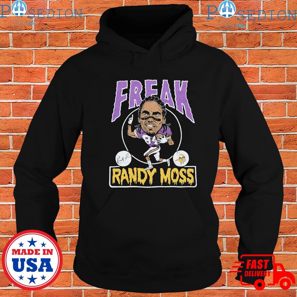 Freak Randy Moss Minnesota Vikings T-Shirts, hoodie, sweater, long sleeve  and tank top