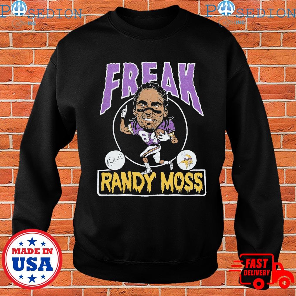 Freak Randy Moss Minnesota Vikings T-Shirts, hoodie, sweater, long sleeve  and tank top