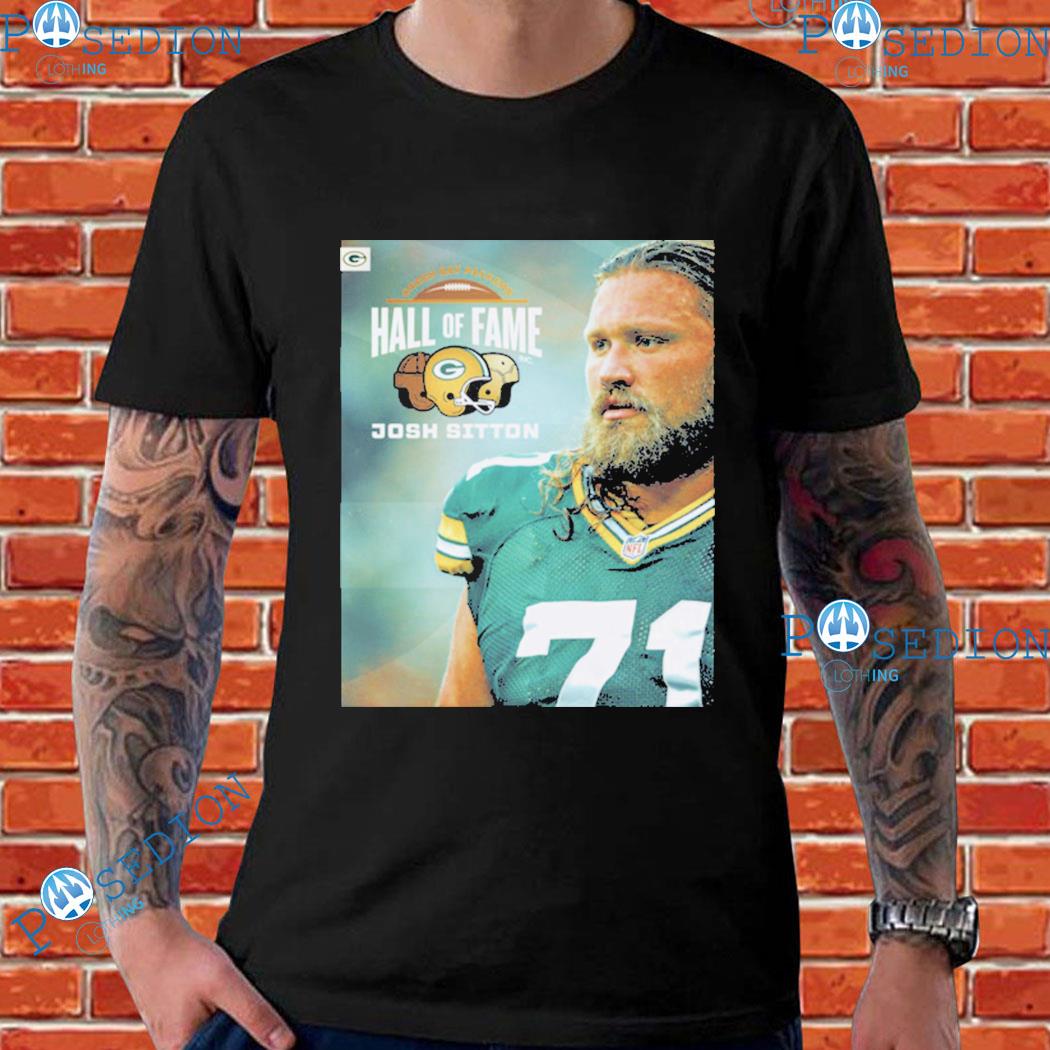 Josh Sitton Takes His Place In The Green Bay Packers NFL Hall Of Fame Go  Pack Go T-shirts, hoodie, sweater, long sleeve and tank top