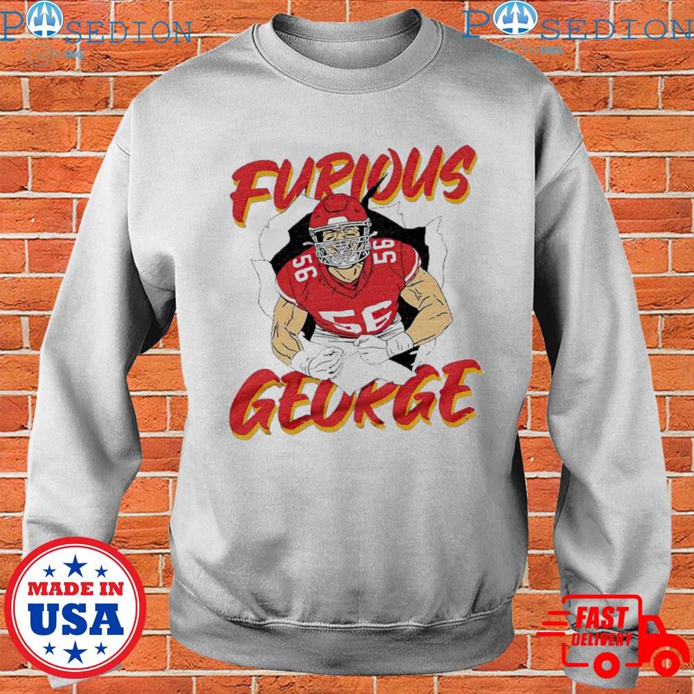 Furious George Karlaftis KC Chiefs shirt, hoodie, sweater and v-neck t-shirt