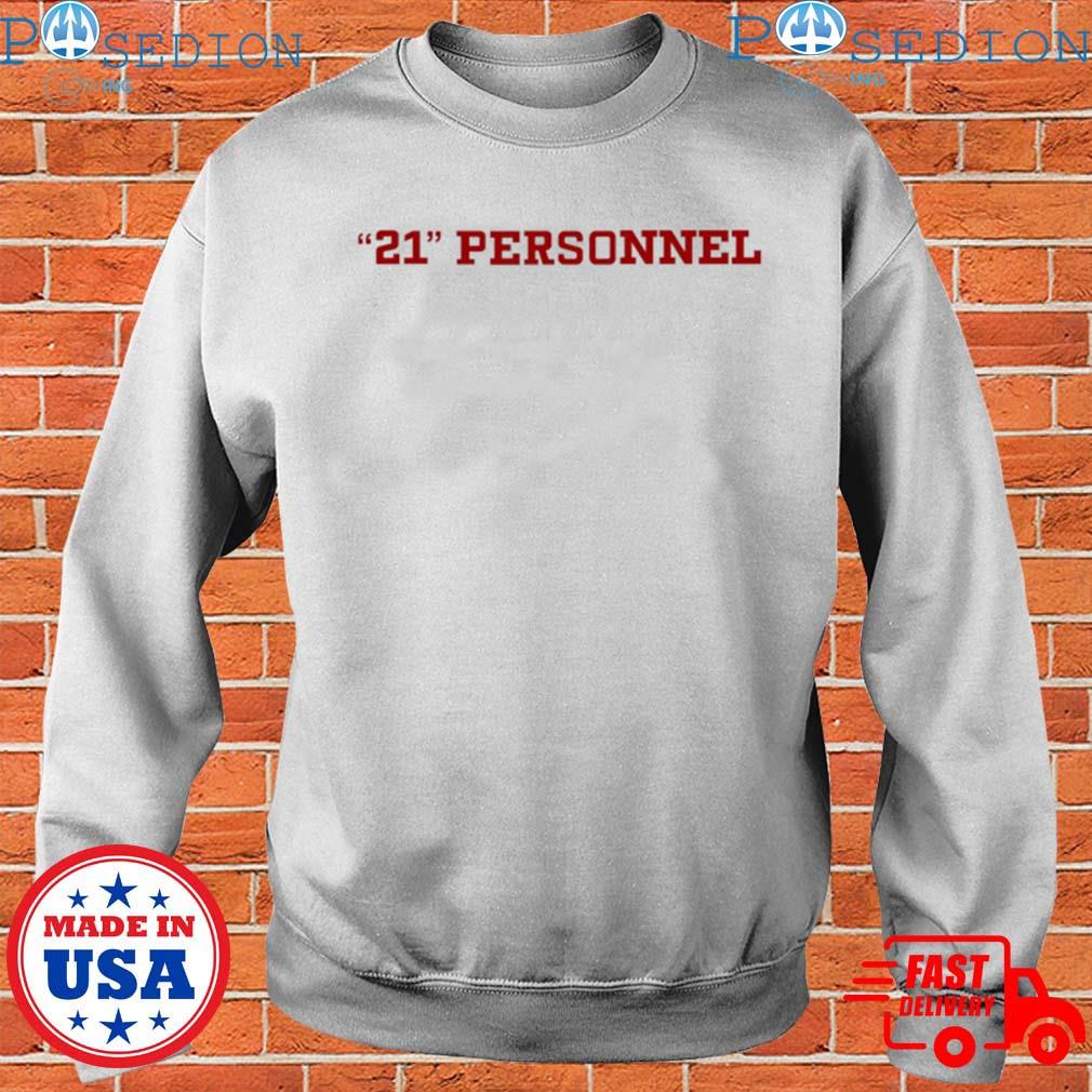 Kyle Juszczyk 21 Personnel T-Shirts, hoodie, sweater, long sleeve and tank  top