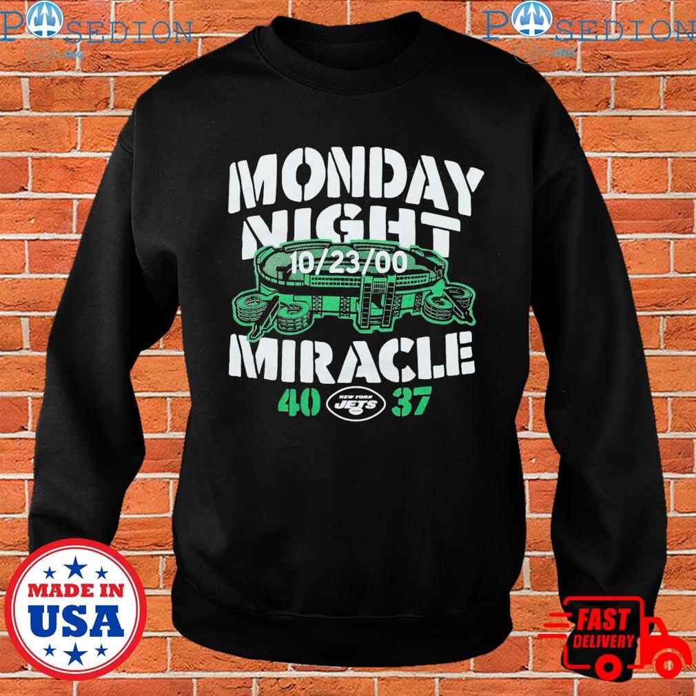 Official new York Jets Monday Night Miracle 40 37 T-Shirts, hoodie, tank  top, sweater and long sleeve t-shirt