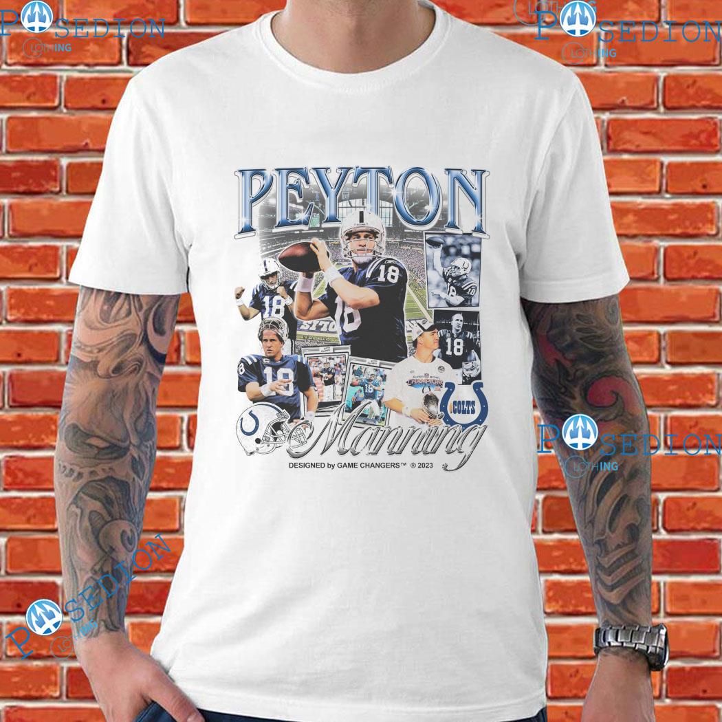 Official peyton Manning Indianapolis Colts 2023 T-Shirts, hoodie, tank top,  sweater and long sleeve t-shirt