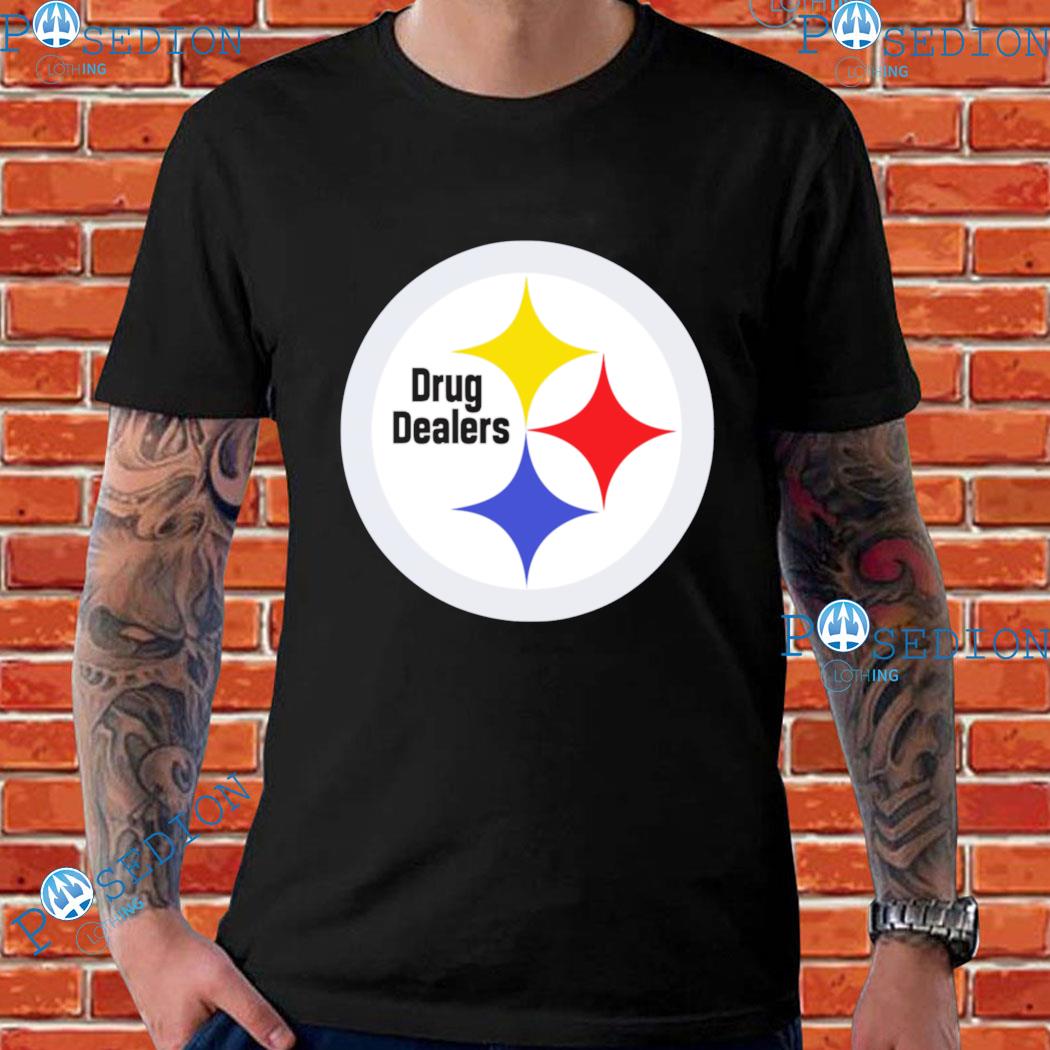 Pittsburgh Drug Dealers Pittsburgh Steelers funny football shirt