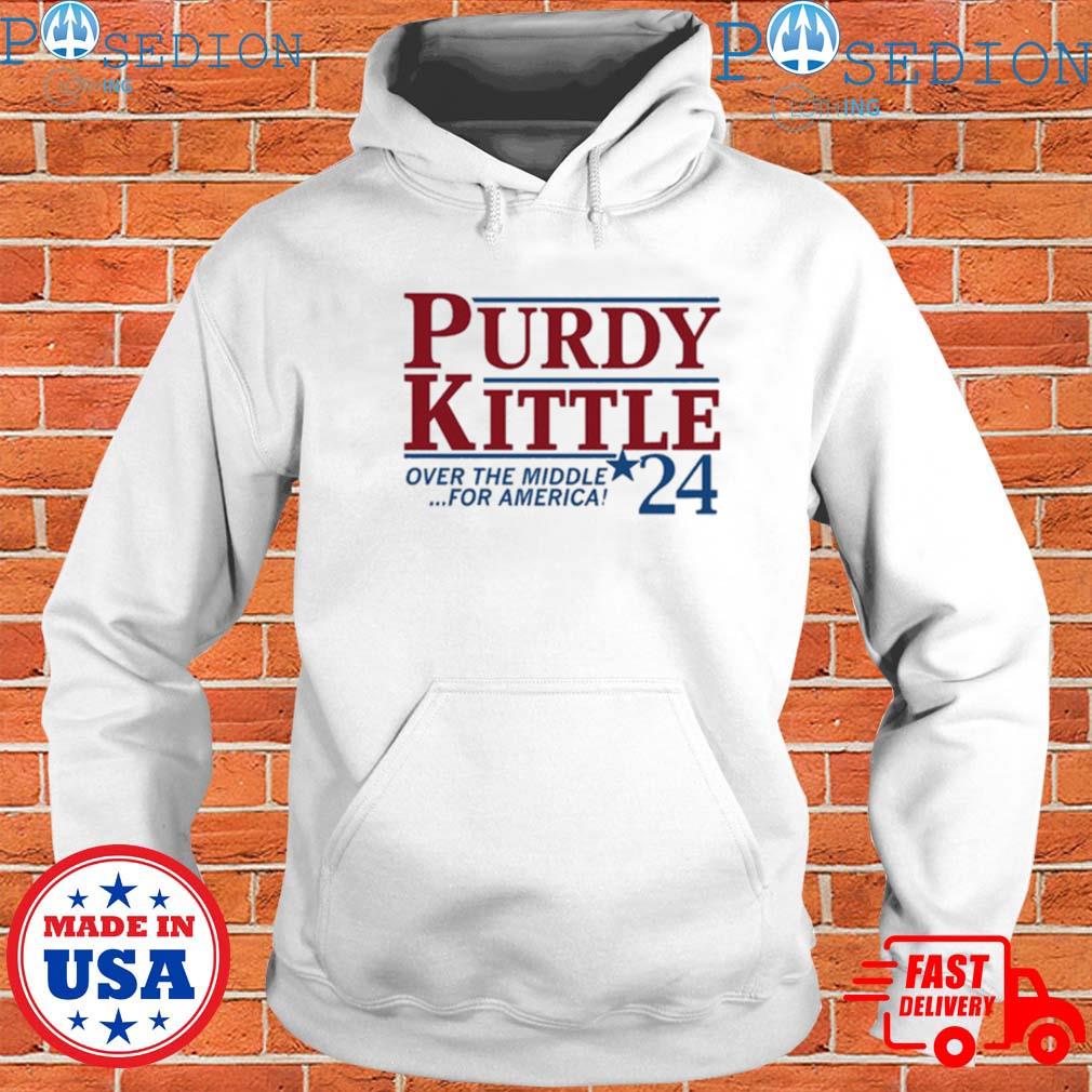 Official purdy Kittle Over The Middle 24 For America T-Shirts