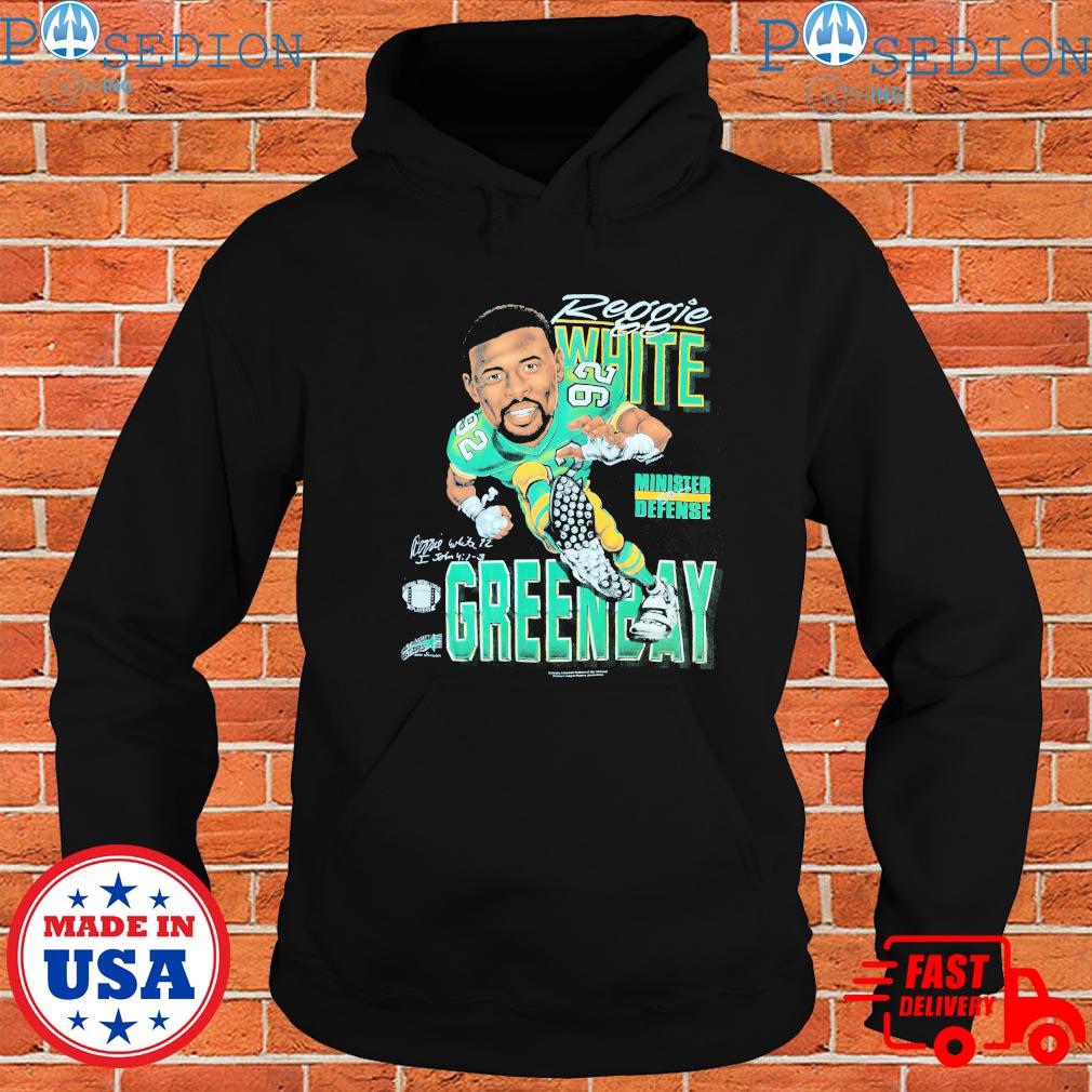 Official packers Reggie White Minister of Defense T-Shirts, hoodie, tank  top, sweater and long sleeve t-shirt