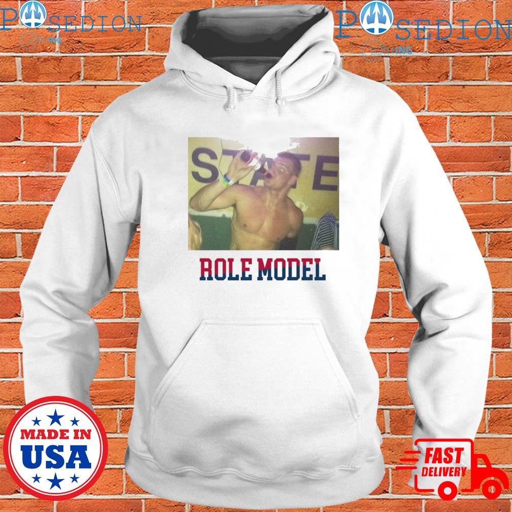 Role Model Rob Gronkowski T-Shirts, hoodie, sweater, long sleeve and tank  top